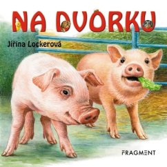 Knížka leporelo Na dvorku CZ text