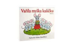 Knížka leporelo- Vařila myška kašičku