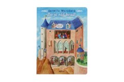 Knížka To je náš hrad! CZ