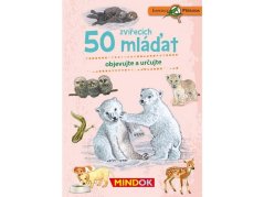 Mindok Expedice příroda:50 zvířecích mláďat